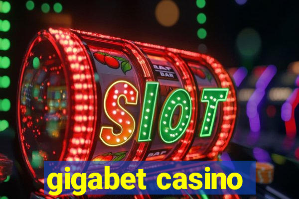 gigabet casino